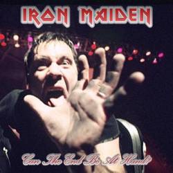 Iron Maiden (UK-1) : Can the End Be at Hand ?